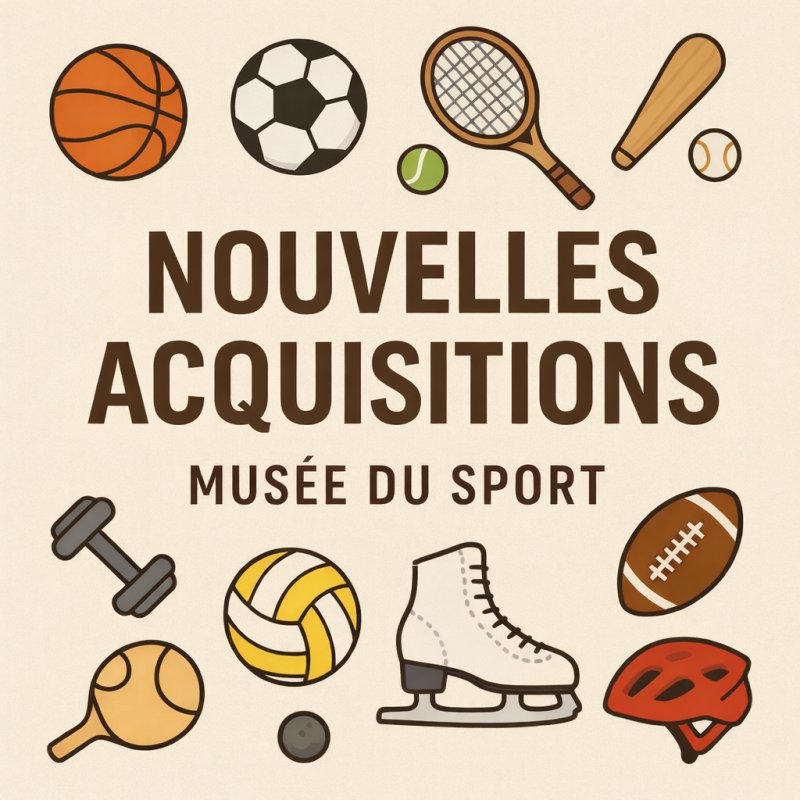 Nouvelles acquisitions